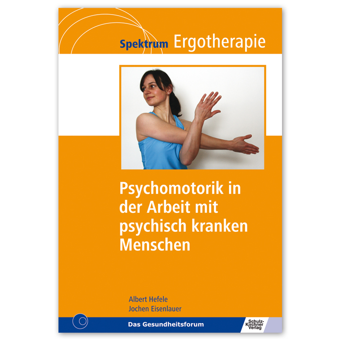 Buch - Psychomotorik in der Arbeit mit psychisch kranken Menschen
